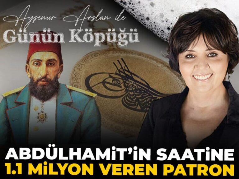 abdulhamitin-saatine-11-milyon-veren-patron-VbrZaFKD