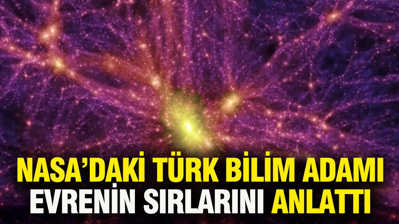 NASA’daki Türk Bilim İnsanı Evrenin Gizemlerini Aydınlattı